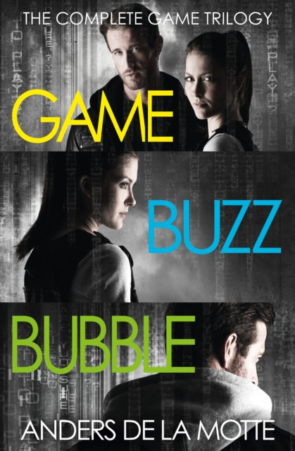 Complete Game Trilogy: Game, Buzz, Bubble