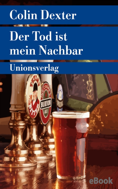 Der Tod ist mein Nachbar: Kriminalroman. Ein Fall für Inspector Morse 12
