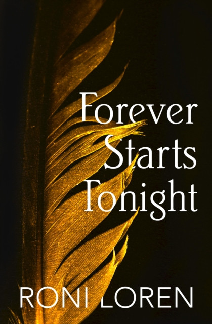 Forever Starts Tonight (A Novella)