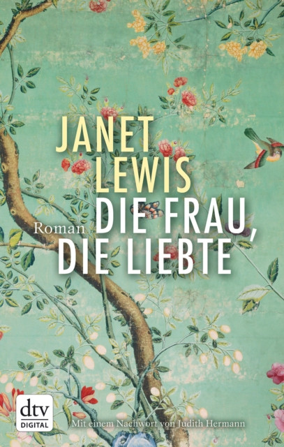 Die Frau, die liebte: Roman