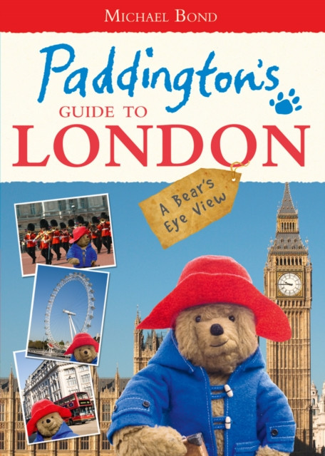 Paddington's Guide to London