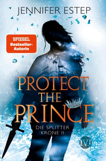 Protect the Prince: Die Splitterkrone 2
