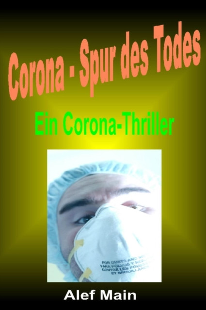 &quote;Corona-Spur des Todes&quote;