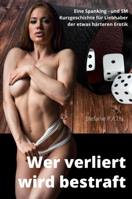 Wer verliert, wird bestraft