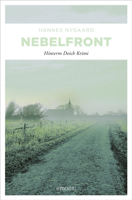 Nebelfront: Hinterm Deich Krimi