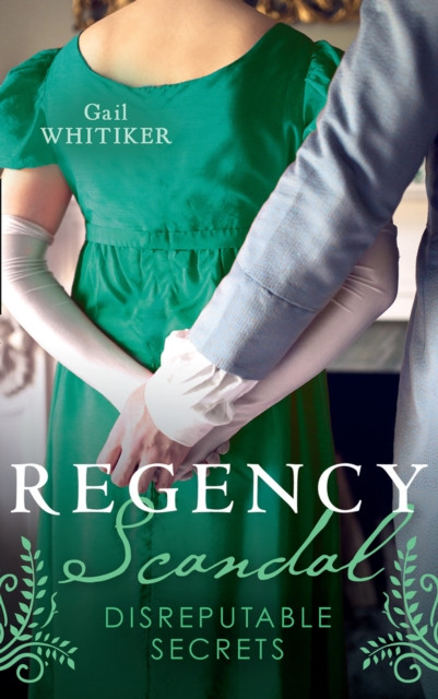 REGENCY SCANDAL DISREPUTABL EB: Brushed by Scandal / Improper Miss Darling