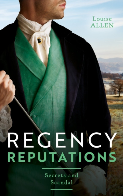 REGENCY REPUTATIONS SECRETS EB: Regency Rumours / Tarnished Amongst the Ton