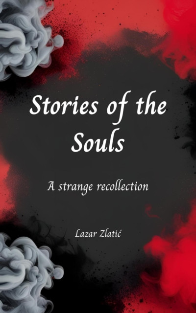 Stories of the Souls