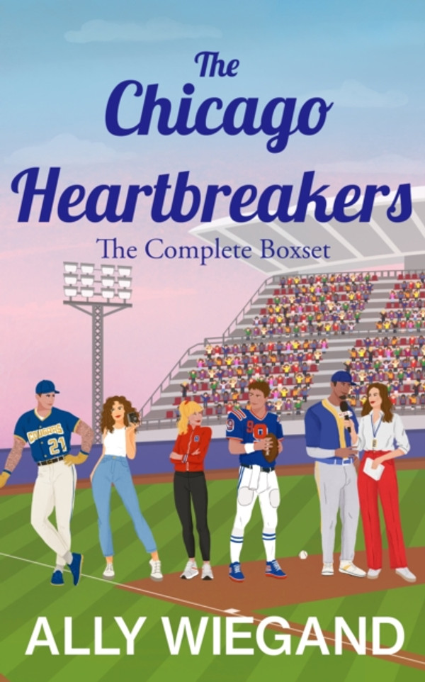 Chicago Heartbreakers Series: Three tension-filled and unmissable sport romances!