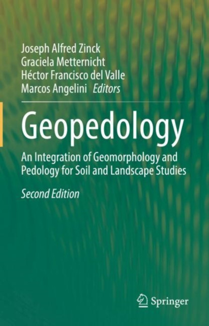 Geopedology: An Integration of Geomorphology and Pedology for Soil and Landscape Studies
