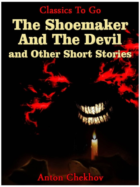 Shoemaker And The Devil and Other Short Stories