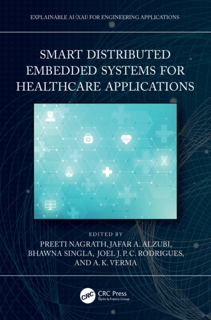 Smart Distributed Embedded Systems for Healthcare Applications
