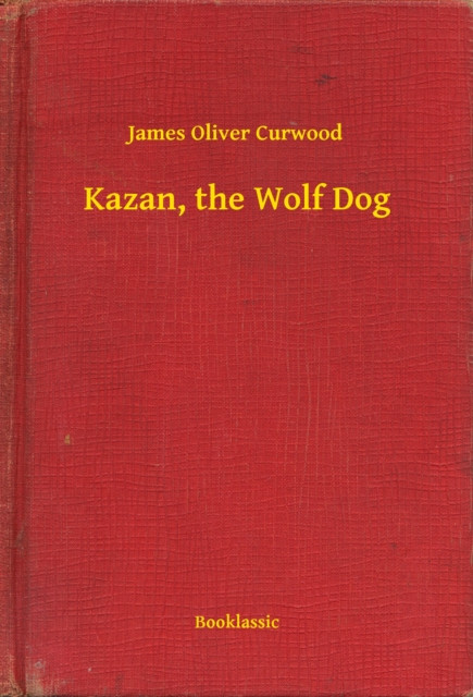 Kazan, the Wolf Dog