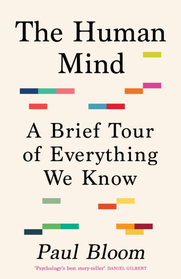 Human Mind: A Brief Tour of Everything We Know