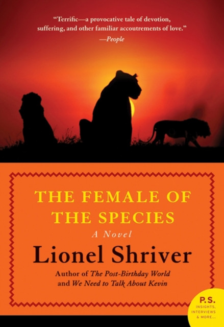 Female of the Species: A Novel