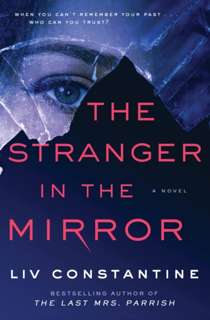 Stranger in the Mirror: A Novel