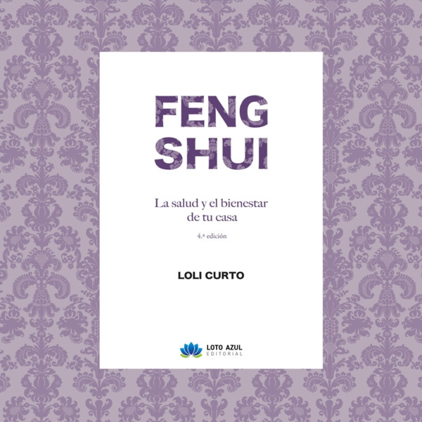 Feng Shui: La salud y el bienestar de tu casa