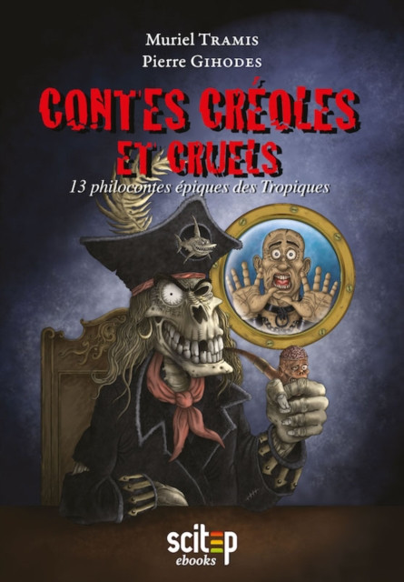 Contes créoles et cruels