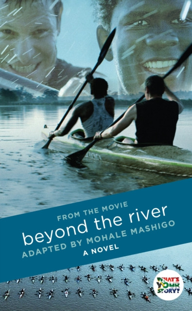 Beyond The River: A Novel