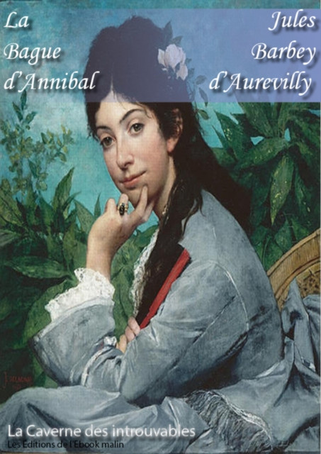 La Bague d'Annibal - édition enrichie