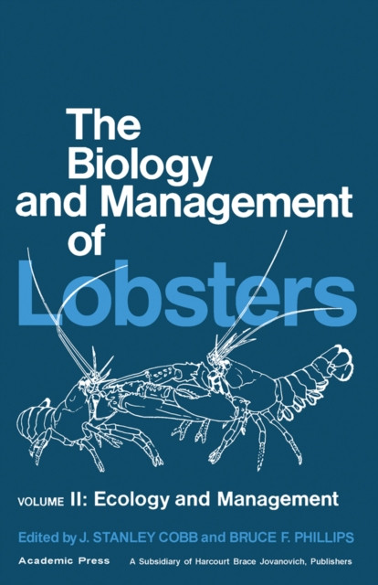 Biology and Management of Lobsters: Ecology and Management
