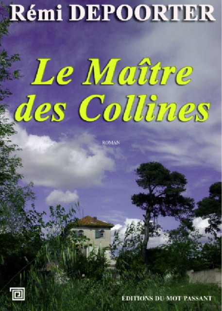 Le Maître des Collines