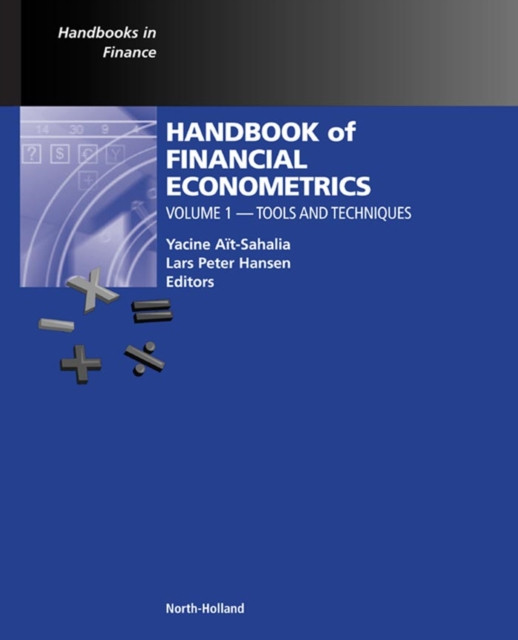 Handbook of Financial Econometrics: Tools and Techniques