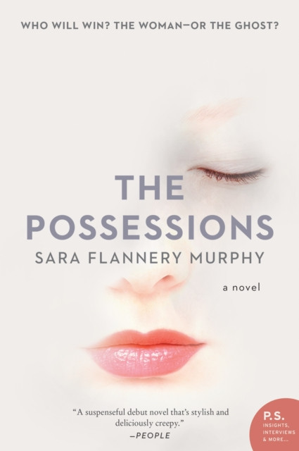 Possessions: A Novel