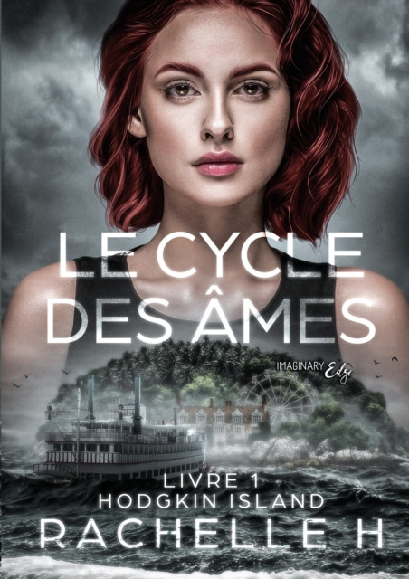 Le cycle des âmes - Tome 1: Hodgkin Island