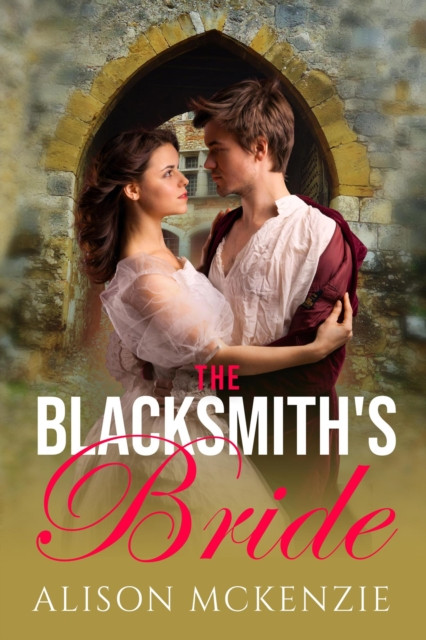 Blacksmith's Bride: Lovers of Linden, #1