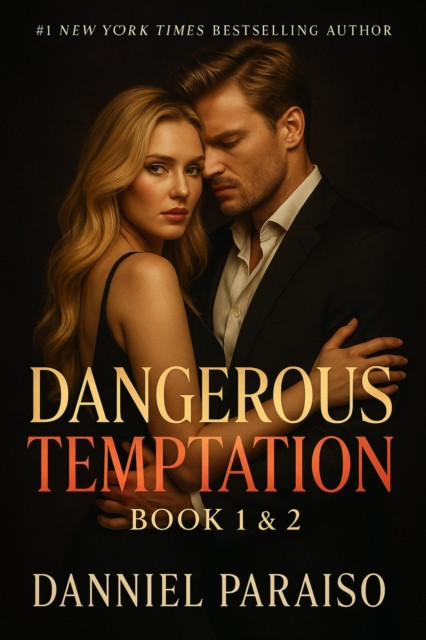 Dangerous Temptation - Book 1 & 2: Dangerous Temptation, #1
