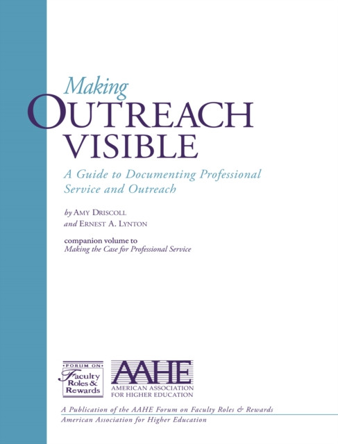Making Outreach Visible: A Guide to Documenting Professional Service and Outreach