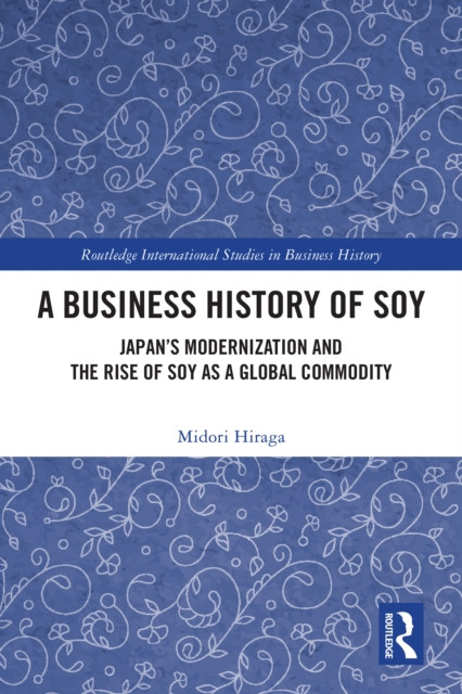 Business History of Soy
