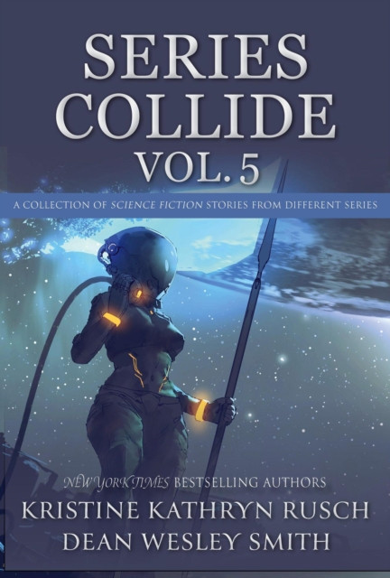 Series Collide, Volume 5: Series Collide, #5