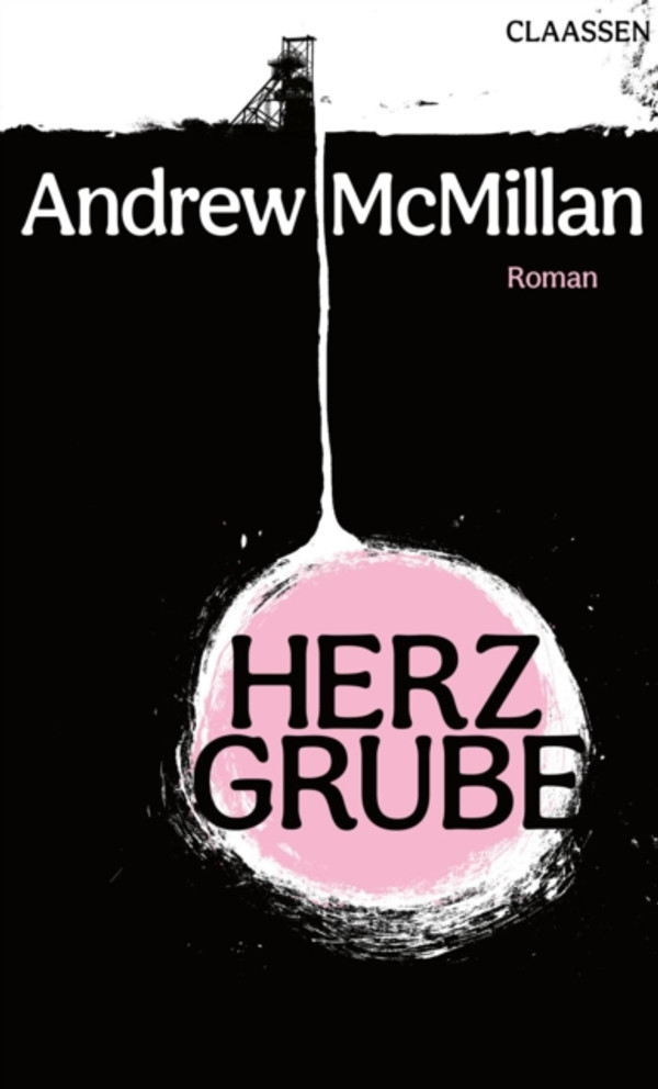 Herzgrube: Roman