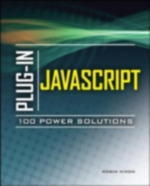 Plug-In JavaScript 100 Power Solutions