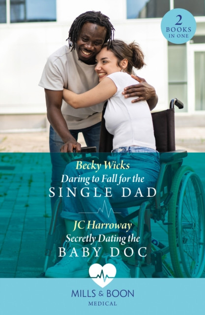 Daring To Fall For The Single Dad / Secretly Dating The Baby Doc: Daring to Fall for the Single Dad (Buenos Aires Docs) / Secretly Dating the Baby Doc (Buenos Aires Docs)