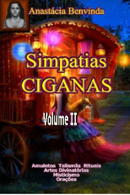 Simpatias Ciganas II: Volume II