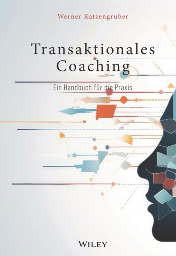 Transaktionales Coaching: Ein Handbuch für die Praxis