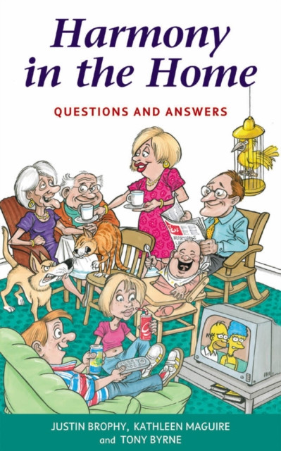 Harmony in the Home : Questions and Answers: Questions and Answers