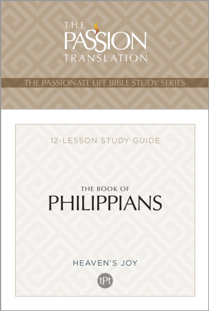 TPT The Book of Philippians: 12-Lesson Study Guide