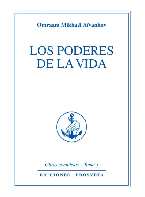 Los poderes de la vida