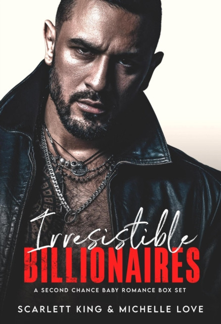Irresistible Billionaires: A Second Chance Baby Romance Box Set: Irresistible Brothers