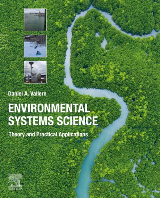 Environmental Systems Science: Theory and Practical Applications