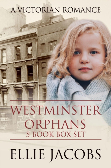 Westminster Orphans: A Victorian Romance: Westminster Orphans
