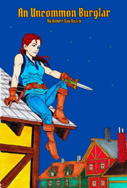 Uncommon Burglar: An Uncommon Burglar, #1