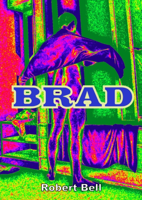 Brad: Boys In Trouble, #2