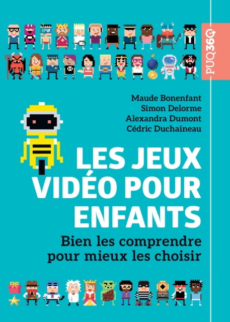 Les jeux vidéo pour enfants: Bien les comprendre pour mieux les choisir