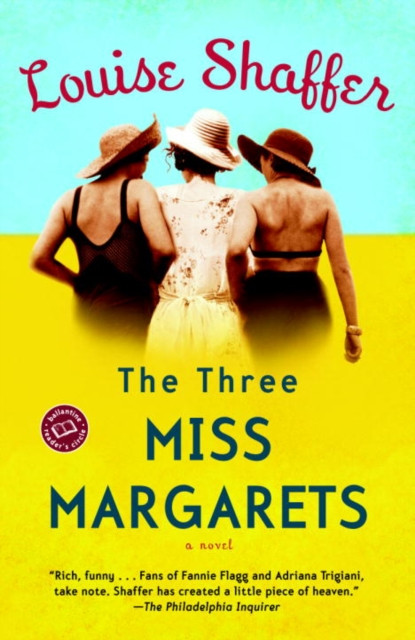 Three Miss Margarets: A Novel