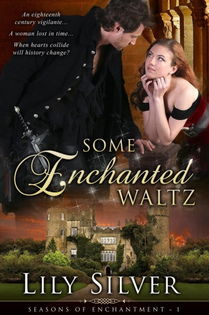 Some Enchanted Waltz: Seasons of Enchantment, #1